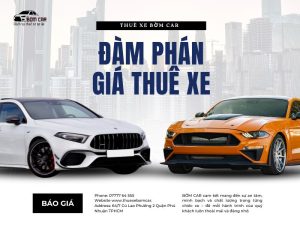 Bí Quyết Đàm Phán Giá Thuê Xe Để Có Ưu Đãi Tốt